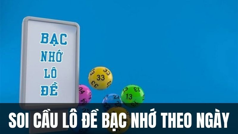 Dự đoán cầu đề bạc nhớ theo ngày siêu chuẩn cho dân chơi 